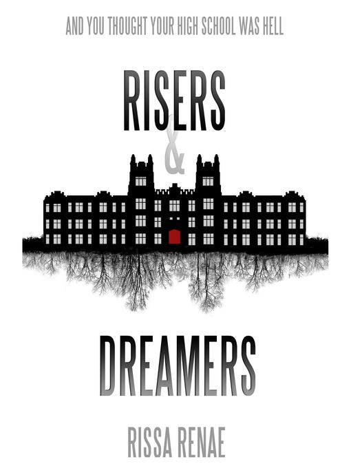 Title details for Risers and Dreamers by Rissa Renae - Available